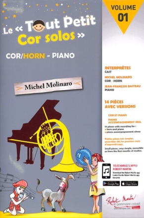 Les tout petit cor solos vol.1 (+Online Audio) pour cor et piano