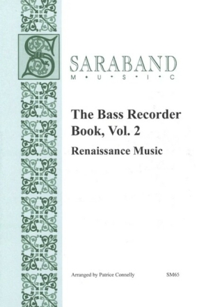 The Bass Recorder Book vol.2 - Renaissance Music for bass recorder