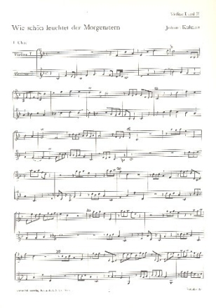 Wie sch�n leuchtet der Morgenstern f�r Soli, gem Chor und Orchester Spielpartitur Violine 1/2