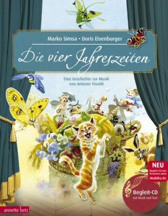 Die vier Jahreszeiten (+Download) Eine Geschichte zur Musik von Antonio Vivaldi