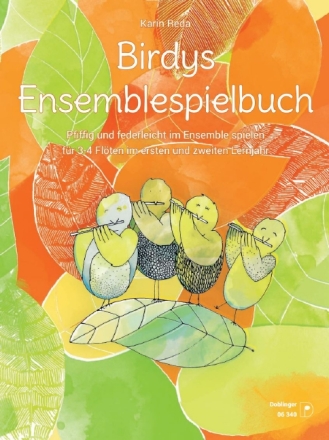 Birdys Fl�tenwelt - Ensemblespielbuch f�r 3-4 Fl�ten Spielpartitur