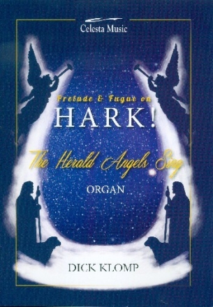 Prelude and Fugue on Hark the Herald Angels sing for organ