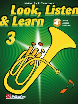 Look listen learn Vol.3 (+Online Audio) for Eb tenor horn