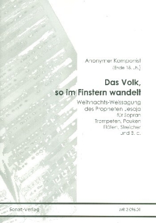 Das Volk so im Finstern wandelt f�r Sopran und Instrumente Partitur