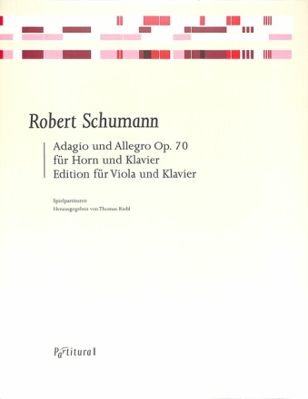 Adagio und Allegro op.70 f�r Horn und Klavier f�r Viola und Klavier