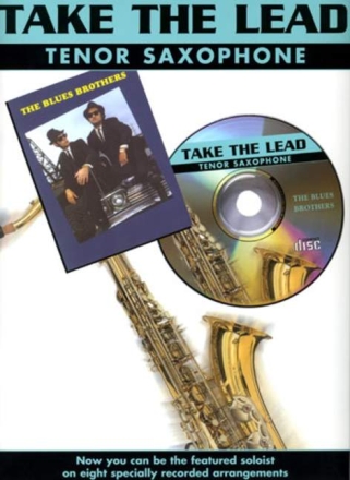 Take the Lead (+CD) The Blues Brothers for tenor saxophone