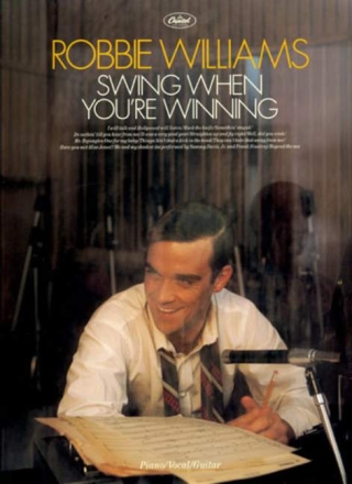 Robbie Williams: Swing when you're winning piano/vocal/guitar songbook