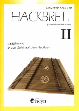 Einf�hrung in das Spiel auf dem Hackbrett Band 2 f�r chromatisches Hackbrett