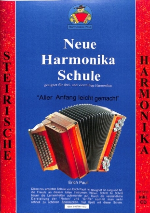 Neue Harmonikaschule (+CD) f�r Diatonische Handharmonika in Griffschrift (drei- und vierreihig)