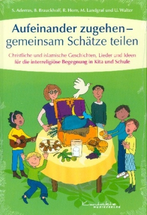 Aufeinander zugehen - miteinander Sch�tze teilen  Liederbuch