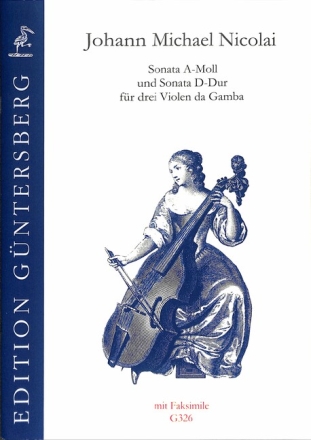 2 Sonaten f�r 3 Violen da gamba (2 Violen da gamba und Bc) Partitur und Stimmen (mit Faksimile)
