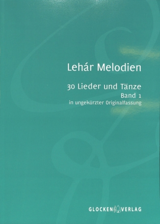 Leh�r-Melodien Band 1 f�r Klavier (mit Text)