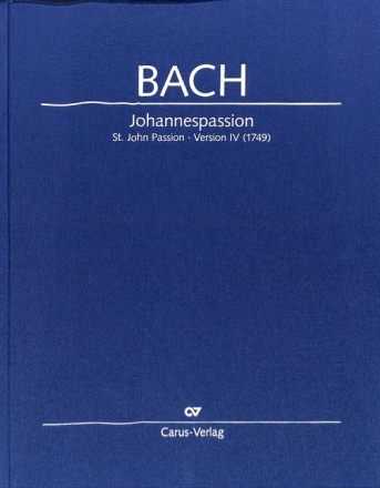 Johannes-Passion f�r Soli, gem Chor und Orchester  Partitur (Hardcover)