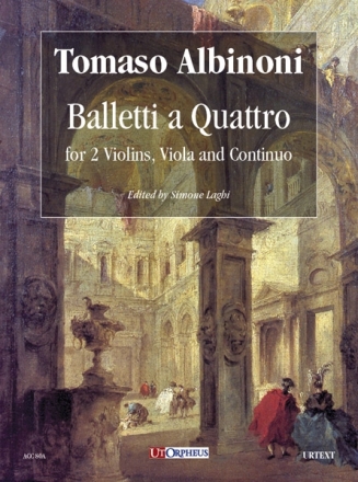 Balletti a quattro for 2 violins, viola and basso continuo score