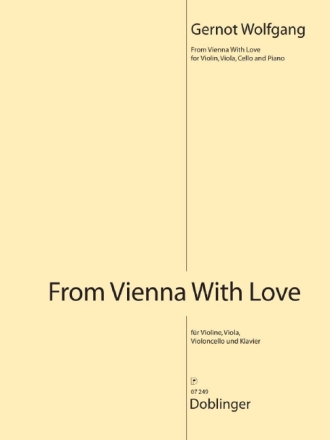 From Vienna with Love f�r Violine, Viola, Violoncello und Klavier Stimmen