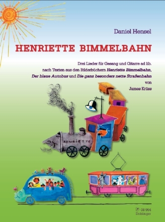 Henriette Bimmelbahn f�r Gesang (Gitarre ad lib)
