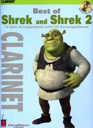Best of Shrek and Shrek 2 (+CD): for clarinet