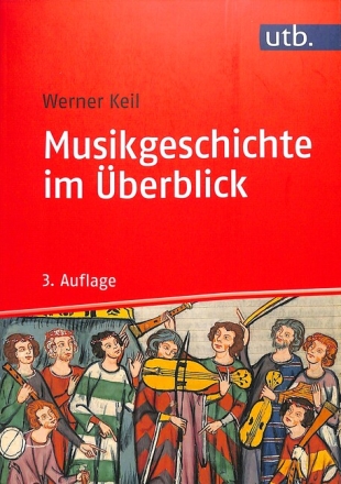 Musikgeschichte im �berblick 3. Auflage 2018