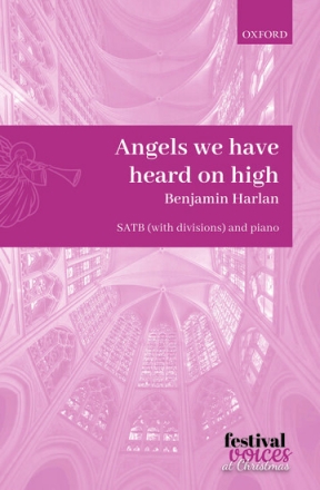 Angels we have heard on High for mixed chorus score