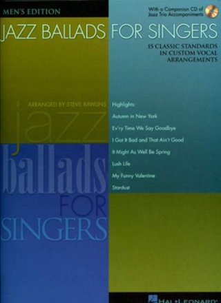 Jazz Ballads for singers (+CD): Men's Edition 15 classic Standards