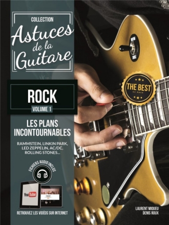 Rock vol.1 (+Online Medien): Astuces de la guitare Jouez � la mani�re des plus grands guitaristes