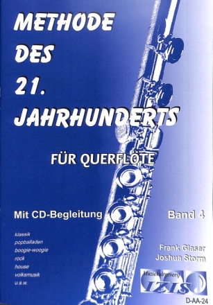 Methode des 21. Jahrhunderts Band 4 (+CD) f�r Querfl�te