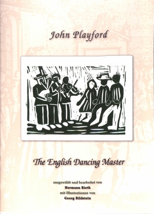 John Playford - The english Dancing Master: f�r H�mmelchen (Dudey/andere Instrumente)