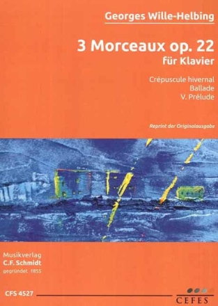 CFS4527 3 Morceaux op.22 f�r Klavier