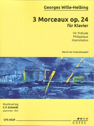 CFS4529 3 Morceaux op.24 f�r Klavier