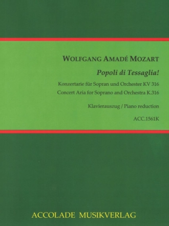 Popoli di Tessaglia! KV316 f�r Sopran und Orchester Klavierauszug