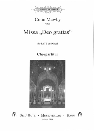 Missa 'Deo gratias' f�r gem Chor und Orgel Chorpartitur