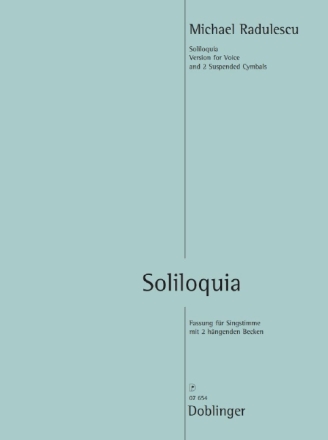 Soliloquia f�r Gesang und 2 h�ngende Becken Partitur
