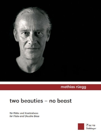2 Beauties - No Beast f�r Fl�te und Kontrabass Partitur und Stimmen
