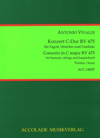 ACC1482P Konzert C-Dur RV475 f�r Fagott, Streichorchester und Cembalo Partitur