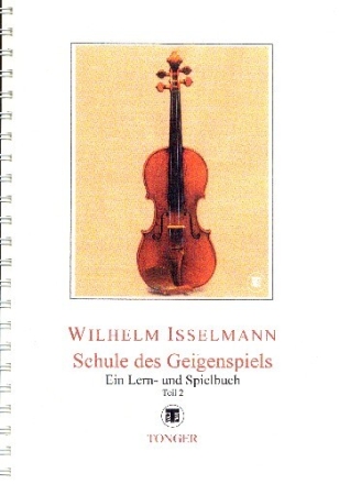 Schule des Geigenspiels Band 2 f�r Violine Ein Lern- und Spielbuch