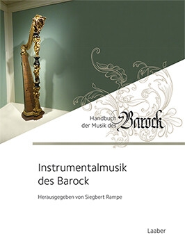 Handbuch der Musik des Barock Band 3 Instrumentalmusik des Barock gebunden