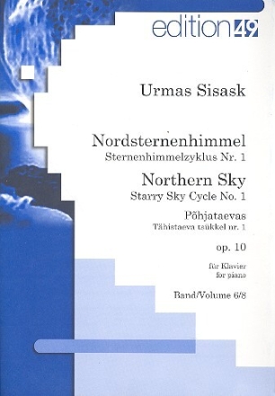 Nordsternenhimmel op.10 Band 6 f�r Klavier Sternenhimmelzyklus Nr.1