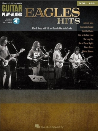 Eagles Hits (+Audio Access): guitar playalong vol.162 songbook vocal/guitar/tab