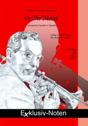 In the Mood f�r 4-5 Saxophone Partitur und Stimmen