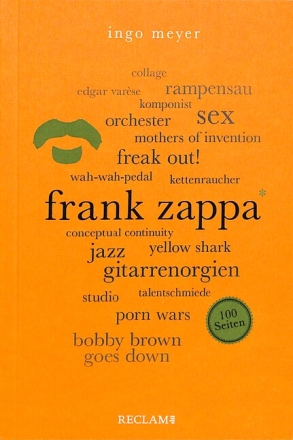 Frank Zappa - 100 Seiten