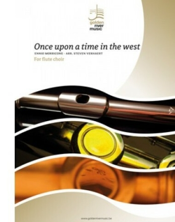 Once upon a Time in the West: for flute ensemble score and parts