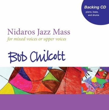 Nidaros Jazz Mass for mixed (female) chorus and piano (bass and drum kit ad lib) Backing CD