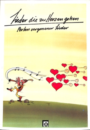 Lieder die zu Herzen gehen: Perlen vergessener Lieder f�r Gesang, Gitarre und Blockfl�te