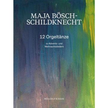 12 Orgelt�nze zu Advents- und Weihnachtsliedern f�r Orgel