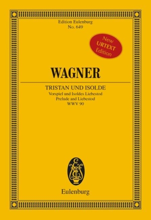 Vorspiel und Isoldes Liebestod f�r Orchester Studienpartitur