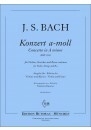 Konzert a-Moll BWV1041 f�r Violine, Streicher und Bc Klavierauszug mit Solostimme
