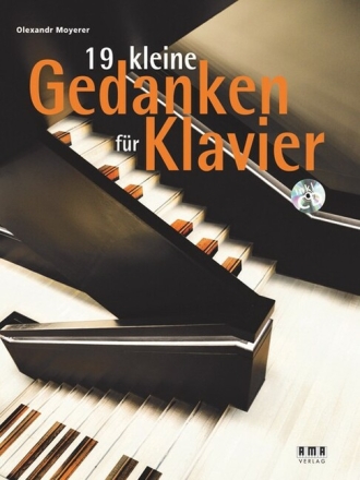 19 kleine Gedanken (+CD) f�r Klavier