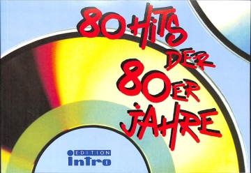 80 Hits der 80er Jahre Chorusbuch C-Stimme mit Text