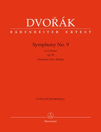 Sinfonie e-Moll Nr.9 op.95 f�r Orchester kritischer Bericht