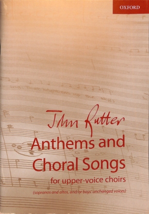 Anthems and Choral Songs for female chorus (children's chorus) and piano score
